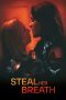 Film Steal Her Breath (2024) Sub Indonesia