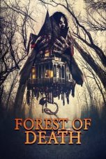 Film Forest of Death (2023) Sub Indonesia