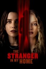 Film The Stranger in My Home (2025) Sub Indonesia
