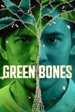 Film Green Bones (2024) Sub Indonesia
