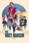 Film The Noisy Mansion (2025) Sub Indonesia