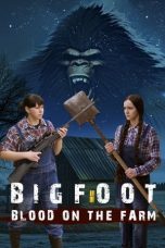 Film Bigfoot Blood on the Farm (2025) Sub Indo