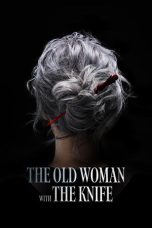 Film The Old Woman with the Knife (2025) Sub Indonesia