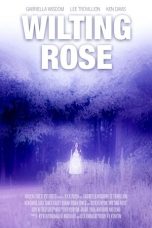 Film Wilting Rose (2025) Sub Indonesia