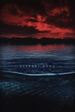 Film Eternal Bond (2025) Sub Indonesia
