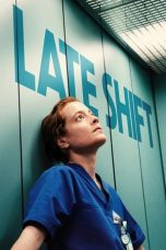 Film Late Shift (2025) Sub Indonesia