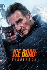 Film Ice Road Vengeance (2025) Sub Indo