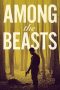 Film Among the Beasts (2023) Sub Indonesia