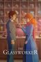 Film The Glassworker (2024) Sub Indonesia