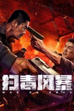 Film War on Drug (2025) Sub Indonesia