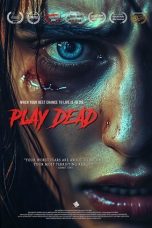 Film Play Dead (2025) Sub Indonesia