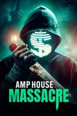 Film AMP House Massacre (2025) Sub Indonesia