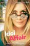 Film Idol Affair (2024) Sub Indonesia