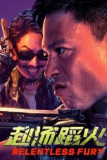 Film Relentless Fury (2025) Sub Indonesia