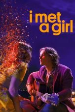 Film I Met a Girl (2020) Sub Indonesia