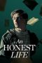 Film An Honest Life (2025) Sub Indonesia