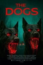 Film The Dogs (2025) Sub Indonesia