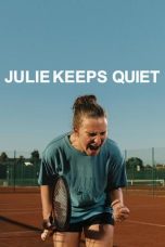 Film Julie Keeps Quiet (2024) Sub Indonesia