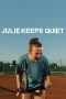 Film Julie Keeps Quiet (2024) Sub Indonesia
