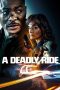 Film A Deadly Ride (2025) Sub Indonesia