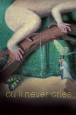 Film Cu Li Never Cries (2024) Sub Indonesia