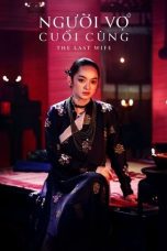 Film The Last Wife (2023) Sub Indonesia