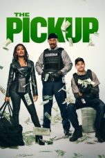 Film The Pickup (2025) Sub Indonesia